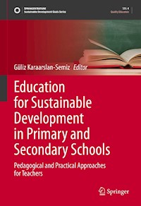 Education for Sustainable Development in Primary and Secondary Schools -  - E-Book