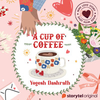 A Cup Of Coffee - Yogesh Dashrath - Hörbuch