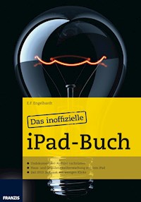 Das inoffizielle iPad-Buch - E. F. Engelhardt - E-Book