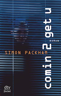 Comin 2 get u - Simon Packham - E-Book