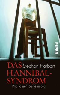 Das Hannibal-Syndrom - Stephan Harbort - E-Book