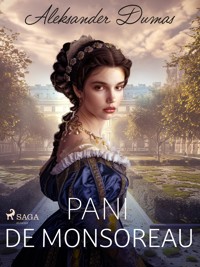 Pani de Monsoreau - Aleksander Dumas - E-Book