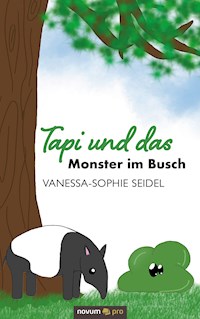 Tapi und das Monster im Busch - Vanessa-Sophie Seidel - E-Book