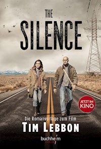 The Silence - Tim Lebbon - E-Book