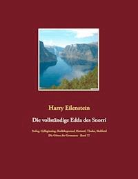Die vollständige Edda des Snorri Sturluson - Harry Eilenstein - E-Book