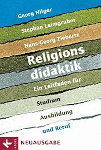 Religionsdidaktik - Georg Hilger - E-Book