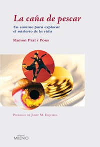 La caña de pescar - Ramon Prat i Pons - E-Book