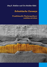 Schottische Ganseys - Jörg S. Schiller - E-Book