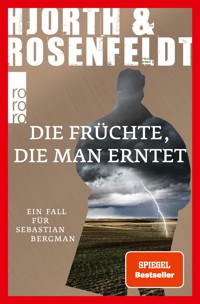 Die Früchte, die man erntet - Michael Hjorth - E-Book + Hörbuch