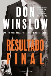 Resultado final - Don Winslow - E-Book