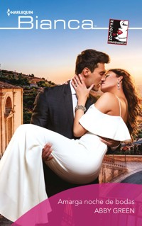 Amarga noche de bodas - Abby Green - E-Book