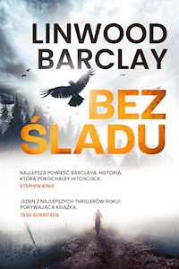 Bez śladu - Linwood Barclay - E-Book