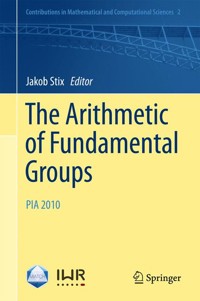 The Arithmetic of Fundamental Groups -  - E-Book