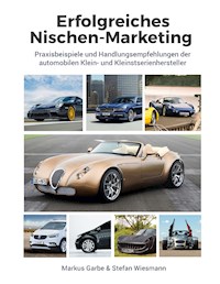 Erfolgreiches Nischen-Marketing - Markus Garbe - E-Book