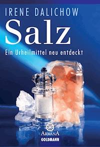 Salz - Irene Dalichow - E-Book