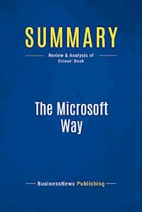 Summary: The Microsoft Way - BusinessNews Publishing - E-Book