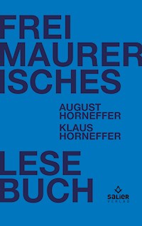 Freimaurerisches Lesebuch - - E-Book