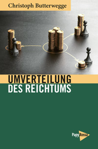Umverteilung des Reichtums - Christoph Butterwegge - E-Book