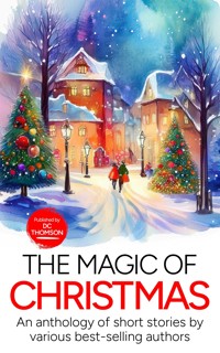 The Magic of Christmas - DC Thomson - E-Book