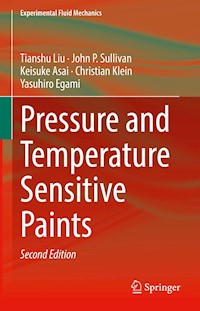 Pressure and Temperature Sensitive Paints - Tianshu Liu - E-Book