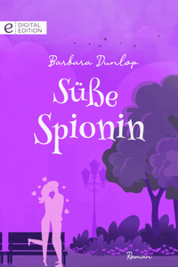Süße Spionin - Barbara Dunlop - E-Book