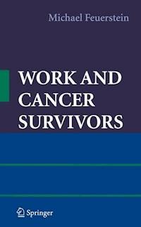 Work and Cancer Survivors - Michael Feuerstein - E-Book