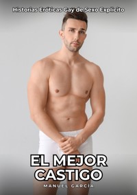 El Mejor Castigo - Manuel García - E-Book
