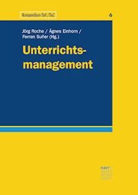 Unterrichtsmanagement -  - E-Book