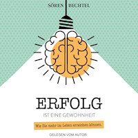 Erfolg ist eine Gewohnheit - Sören Bechtel - Hörbuch