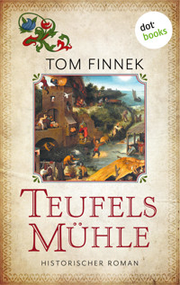 Teufelsmühle - Tom Finnek - E-Book