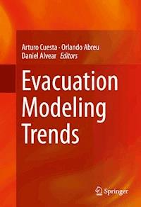 Evacuation Modeling Trends -  - E-Book