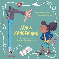 Ada und Zangemann - Matthias Kirschner - E-Book