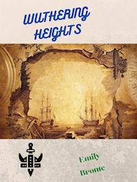 Wuthering Heights - Emily Bronte - E-Book
