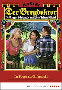 Der Bergdoktor 1820 - Andreas Kufsteiner - E-Book