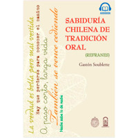 Sabiduría chilena de tradición oral - Refranes - Gastón Soublette - Hörbuch