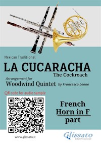 French Horn in F part of "La Cucaracha" for Woodwind Quintet - Mexican Traditional - E-Book