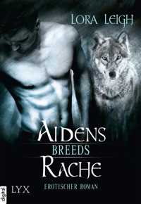 Breeds - Aidens Rache - Lora Leigh - E-Book