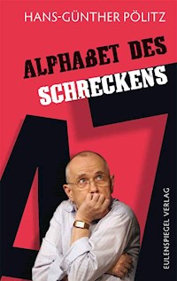 Alphabet des Schreckens - Hans-Günther Pölitz - E-Book