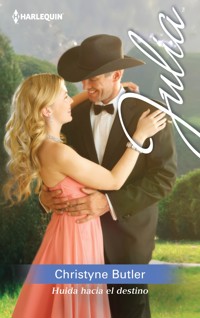 Huida hacia el destino - Christyne Butler - E-Book