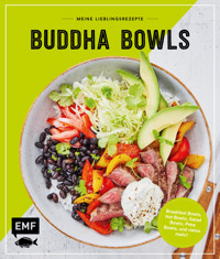 Meine Lieblingsrezepte – Buddha Bowls - verschiedene - E-Book
