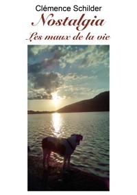 Nostalgia - Clémence Schilder - E-Book