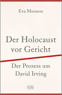 Der Holocaust vor Gericht - Eva Menasse - E-Book