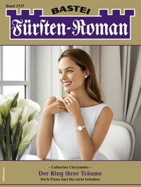 Fürsten-Roman 2727 - Catharina Chrysander - E-Book
