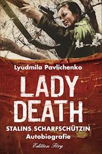 Lady Death - Ljudmila Pawlitschenko - E-Book