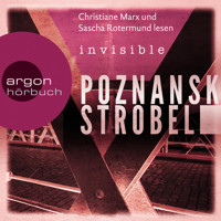 Invisible (Ungekürzte Lesung) - Ursula Poznanski - Hörbuch