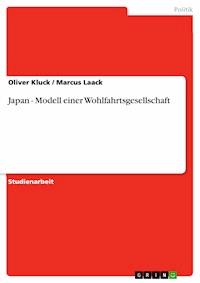 Japan - Modell einer Wohlfahrtsgesellschaft - Oliver Kluck - E-Book