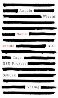 Nazis Inside - Angela Wierig - E-Book