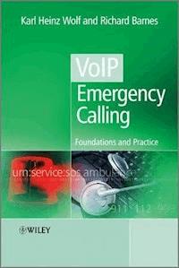VoIP Emergency Calling - Karl Heinz Wolf - E-Book