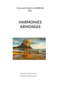 Harmonies armonías - Edmond Frédéric LARGEAU - E-Book