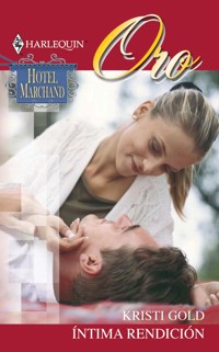 Íntima rendición - Kristi Gold - E-Book